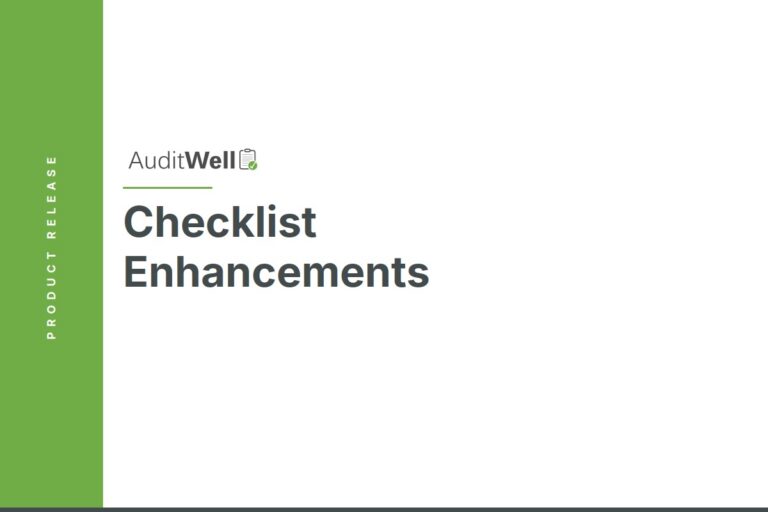 Enhanced Checklist to Support Audit Workflows